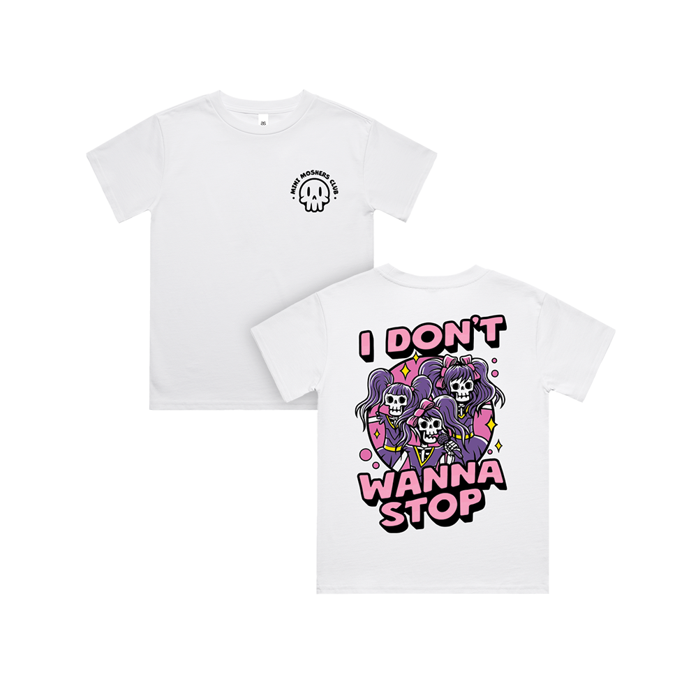 I Don't Wanna Stop - Logo & Back Print
